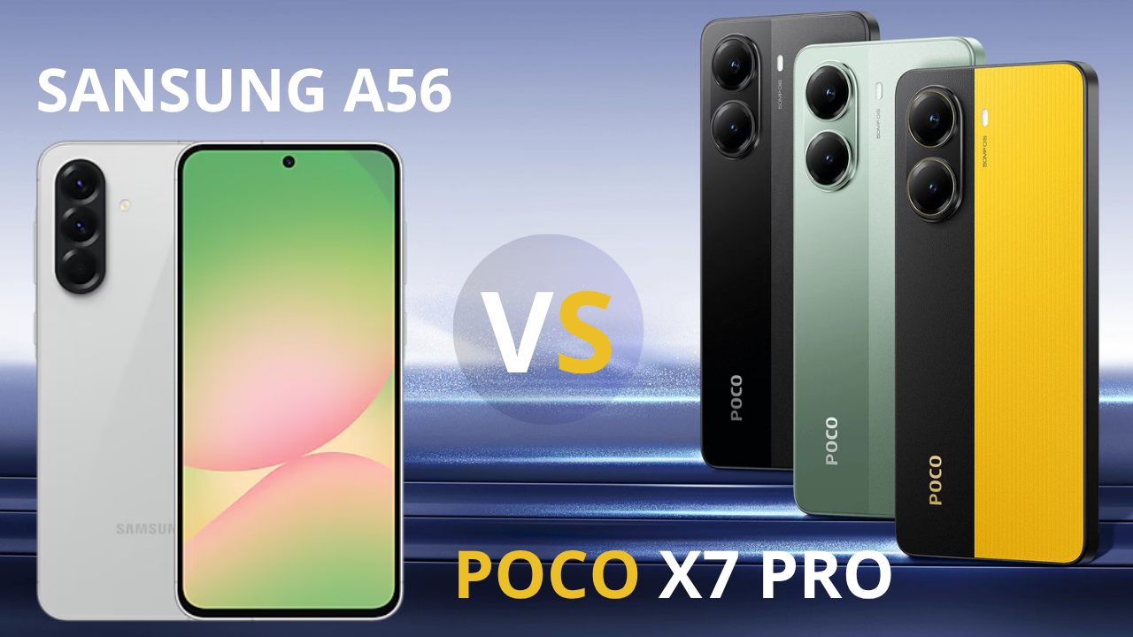 POCO X7 Pro vs Samsung Galaxy A56: Qual vale mais a pena em 2025?